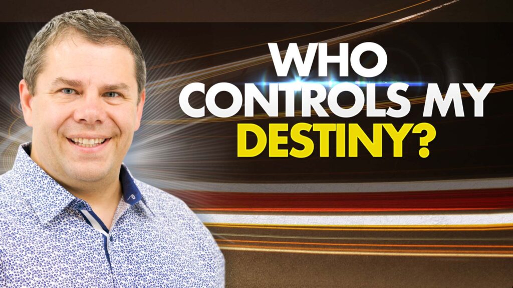 Fulfill Gods Will Who Controls My Destiny