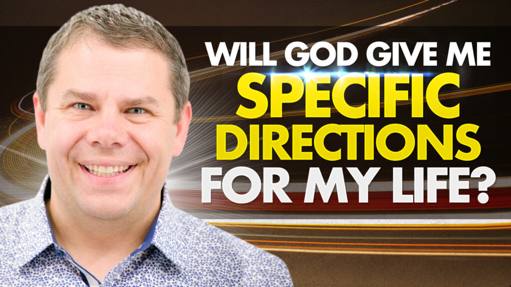 Fulfill Gods Will Will God Give Specific Directions