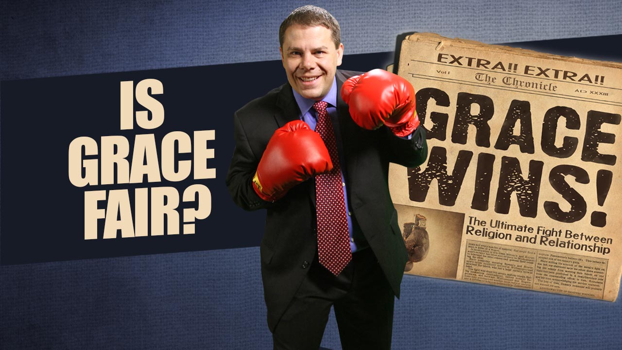 Grace Wins Is Grace Fair King Ministries International