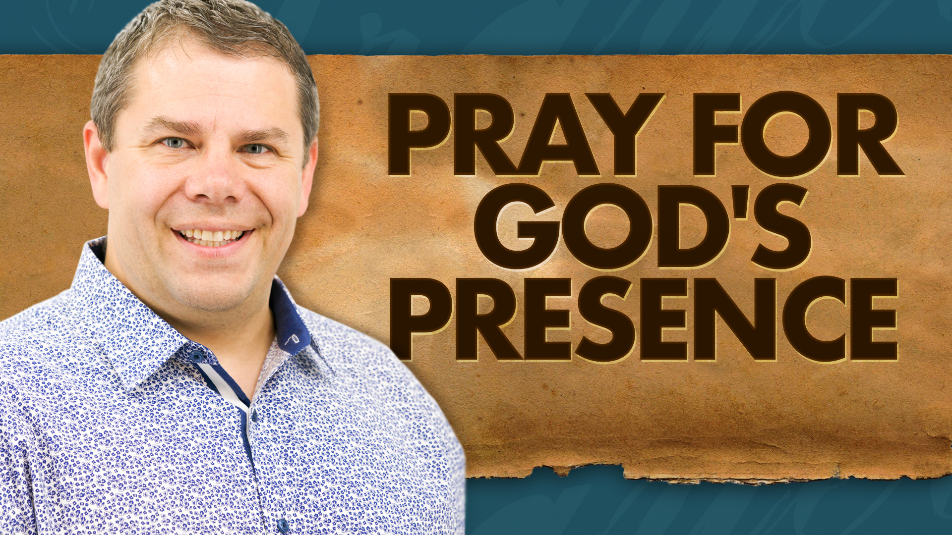 Power of Prayer Pray Desiring God's Presence Every Day