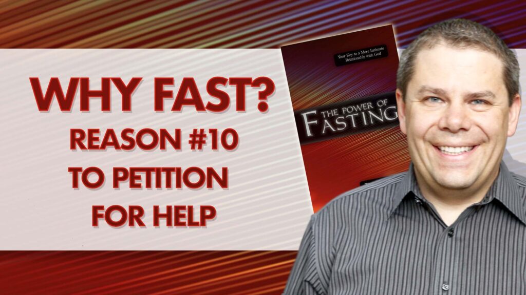 Fasting 15.To Petetion For Help