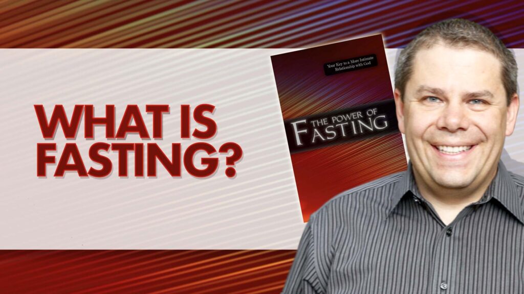 Fasting 2.What Is Fasting