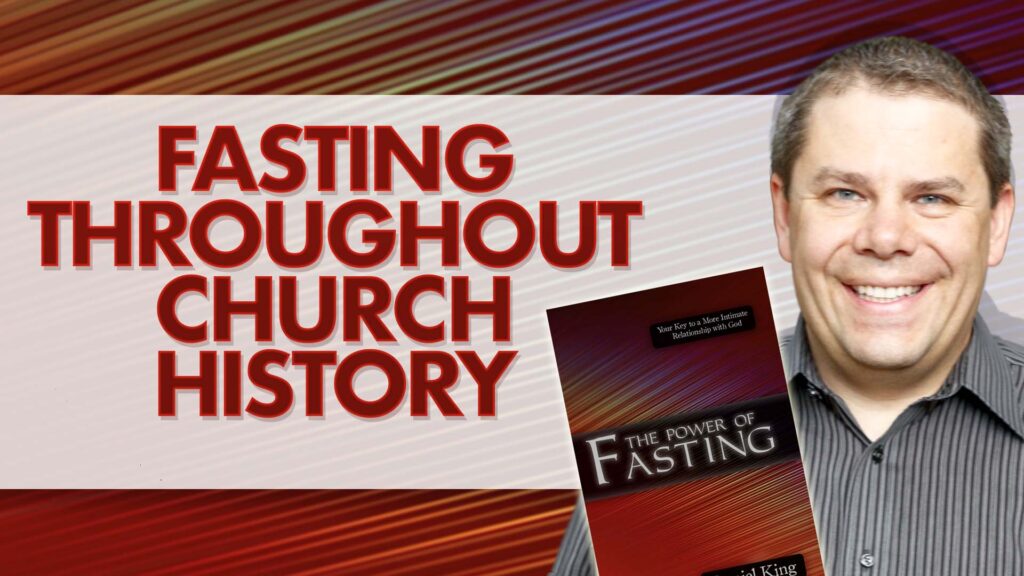 Fasting 4.Fasting In Church History