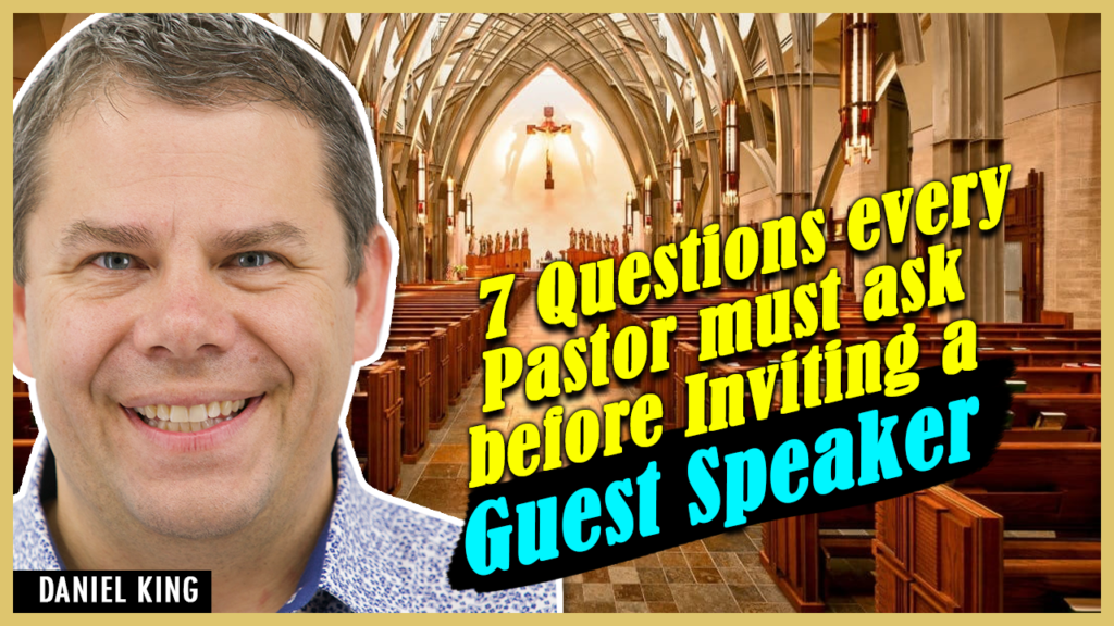 Daniel King Questions Before Inviting Guest Speaker