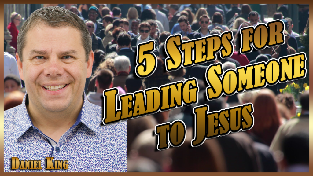 5Stepsforleadingsomeonetojesus
