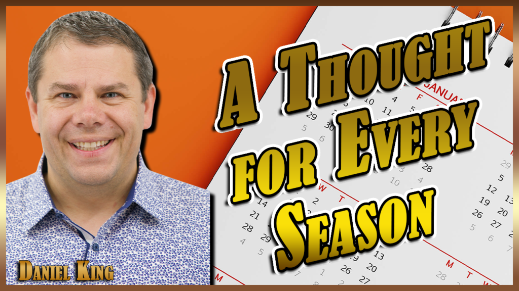 A Thought For Every Season