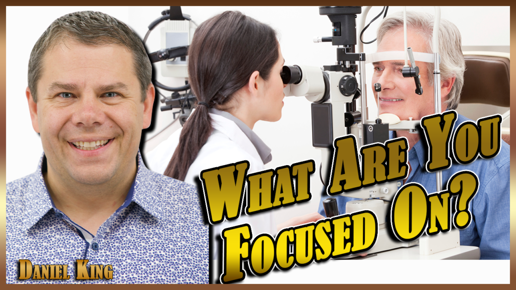 What Are You Focused On