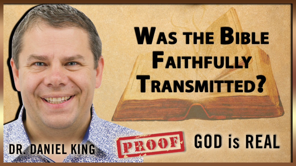 21.Was The Bible Faithfully Transmitted