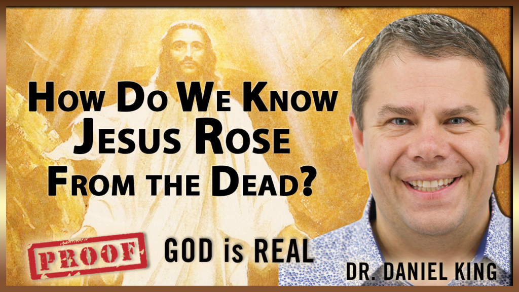 38.How Do We Know Jesus Rose From The Dead