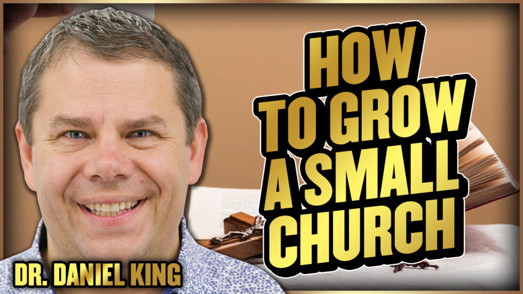 Evangelism Coach 14 How To Grow A Small Church