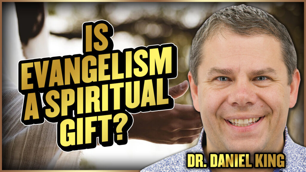 Evangelism Coach 2 Is Evangelism A Spiritual Gift