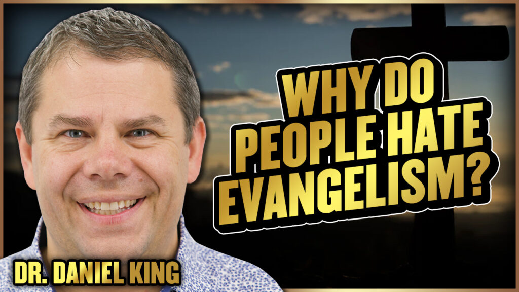 Evangelism Coach 21 Why Do People Hate Evangelism