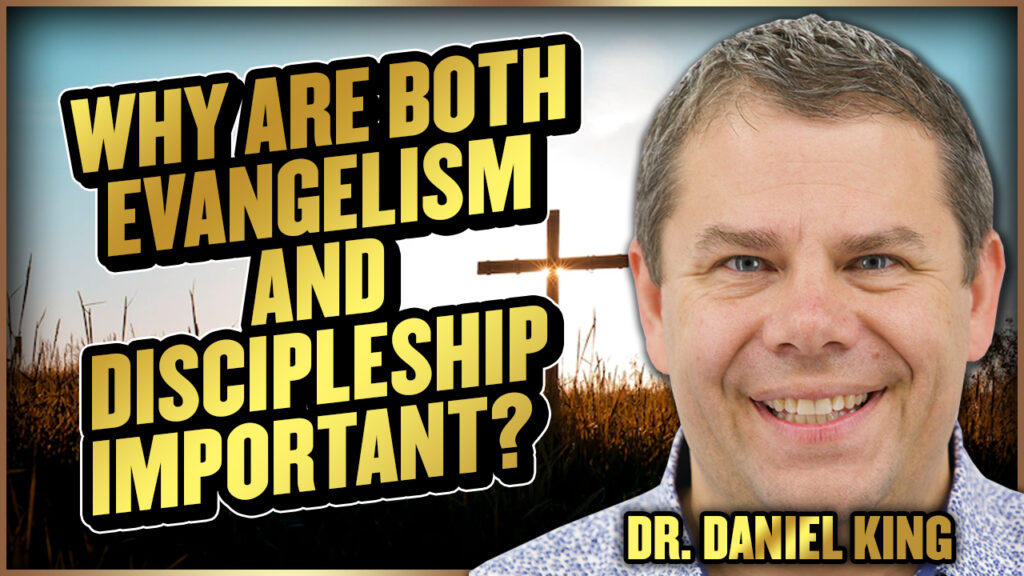 Evangelism Coach 4 Why Are Both Evangelism And Discipleship Important
