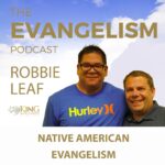 The Evangelism Podcast