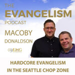 The Evangelism Podcast