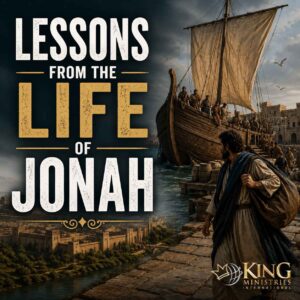 Lessons From The Life Of Jonah