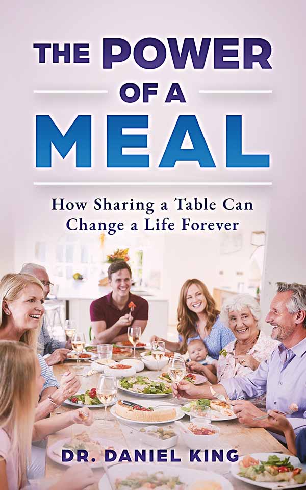 The Power Of A Meal Daniel King Front Cover.web
