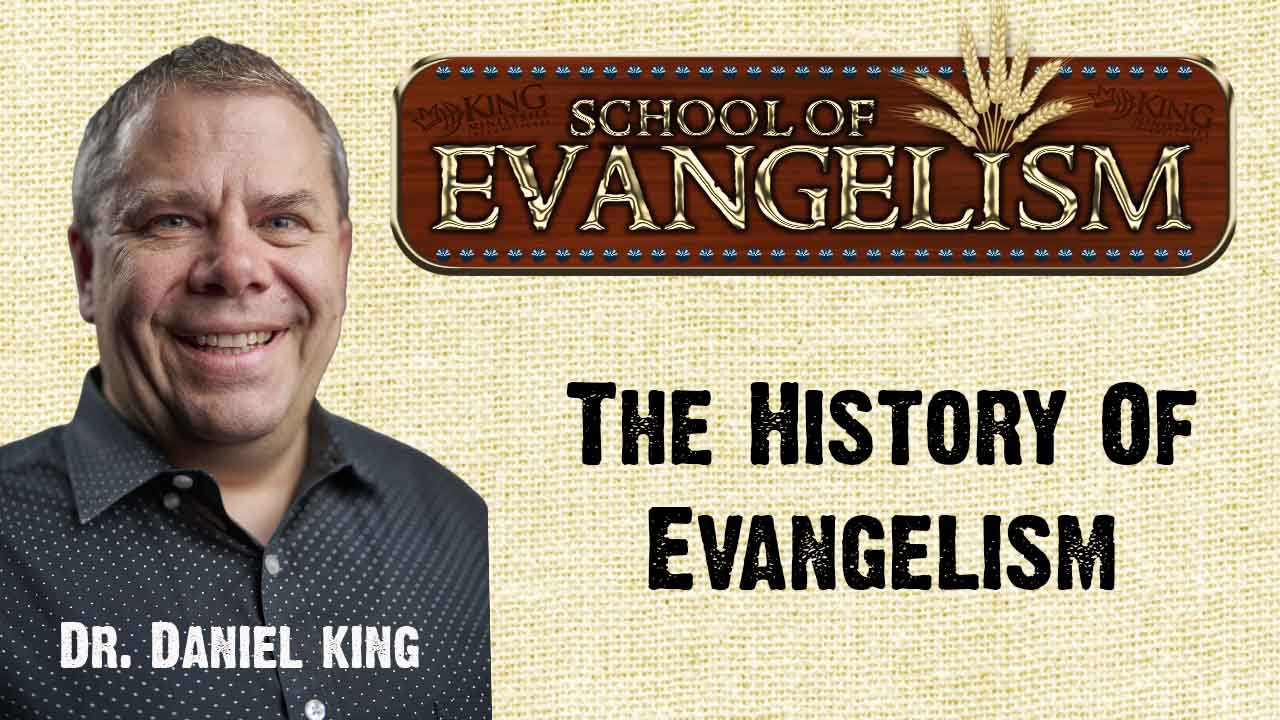 History of Evangelism