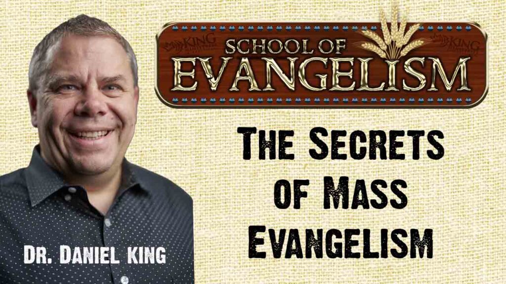 The Secrets Of Mass Evangelism