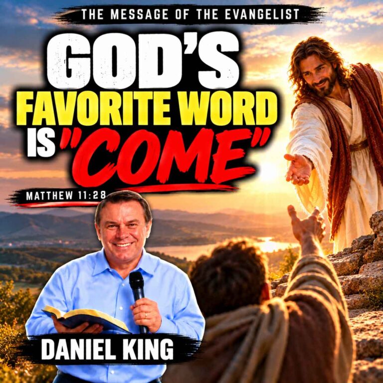 Message Of The Evangelist.gods Favorite Word Is Come
